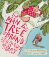 The Man in the Tree and the Brand New Start: - A True Story about Zacchaeus and the Difference Knowing Jesus Makes